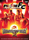 Pride FC 22 Beasts from the East 2 DVD